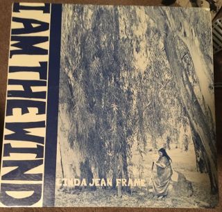 Linda Jean Frame I Am The Wind Lp Vinyl Fm 72081 Aton Rock Hippie Psych Folk