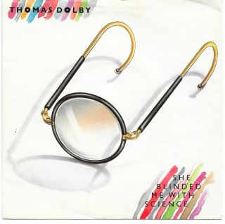 Thomas Dolby - She Blinded Me With Science - 7 " Vinyl - Vips104 - 1982