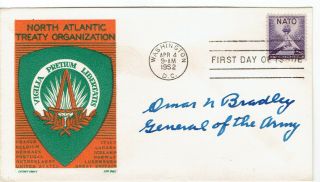 5 Star General Of The Army Omar Bradley Signed 1952 Nato 1st Day Cover