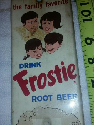 RARE DRINK FROSTIE ROOT BEER THERMOMETER THE FAMILY FAVORITE 7