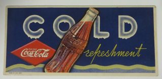 Vintage 1937 Coca - Cola Ink Blotter Cold Refreshment Drink Coca - Cola Advertising 2
