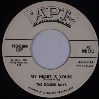 Dozier Boys: My Heart Is Yours / I Am So In Love Apt Dj Promo Doo Wop 45 Hear
