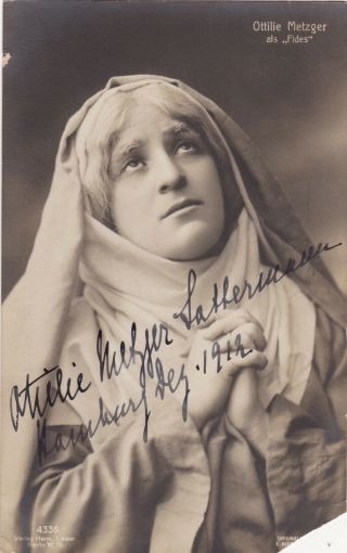 1912 Ottilie Metzger - Lattermann - Opera Star - Auschwitz Victim - Signed Postcard