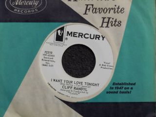 Cliff Randyl I Want Your Love Tonight Mercury 72310 M - Dj