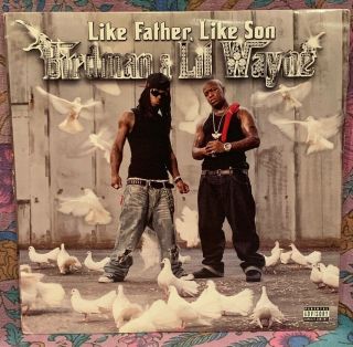 Birdman & Lil Wayne - Like Father,  Like Son 2xlp - Cash Money Records