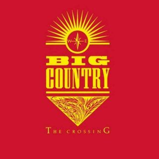 Big Country The Crossing (expanded Edition) 180 Gram 2lp Black Vinyl 4 Bonus Trx