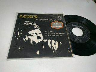 Johnny Hallyday Jesucristo Mexican Ep 7 " 45 1970 Latin America Mexico Vg