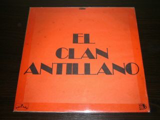 El Clan Antillano Mi Condena / Yo No Soy Guapo Lp / Colombia Salsa Guaguanco ♫♫♫