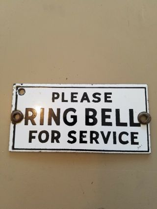 Rare Vintage Porcelain Please Ring Bell For Service Sign