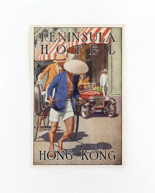 China Hong Kong Peninsula Hotel 1930s Luggage Label Orig Rickshaw Dan Sweeney