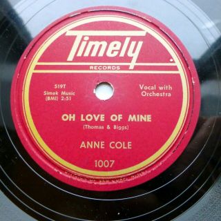 Anne Cole R&b 78 Oh Love Of Mine On Minus Timely B/w I 