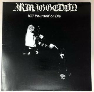 Armaggedon Kill Yourself Or Die Lp Record Black Metal Bathory Darkthrone Cover