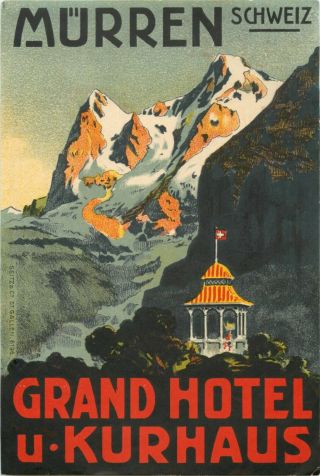 Grand Hotel Mürren Switzerland Scarce Seitz Signed Luggage Label,  C.  1915