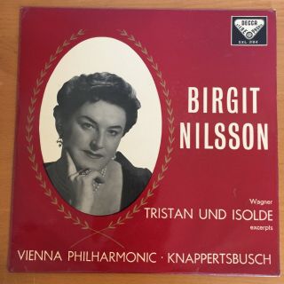 Birgit Nilsson / Wagner " Tristan Und Isolde " Excerpts,  Decca Sxl 2184,  Nm Vinyl