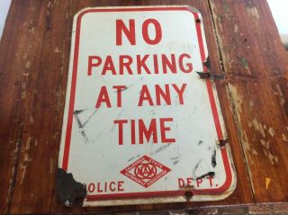Aaa California Double Sided No Parking Sign,  Porcelain,  Police Dept