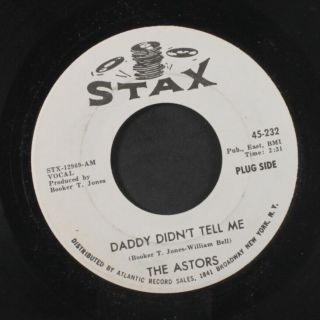 ASTORS: More Power To You / Daddy Didn ' t Tell Me 45 (dj,  slight lbl wear) 2
