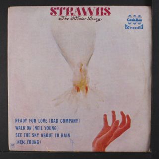 Neil Young / Bad Company / Strawbs: Walk On,  3 45 (thailand,  4 Song Ep W/ Pc,  S