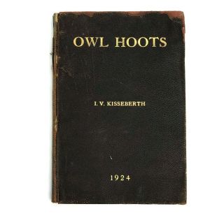 Vintage 1924 Owl Hoots Owl Drug Store Kisseberth Druggist Pharmacy Monthly Book