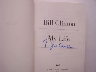 President Bill Clinton signed My Life autograph signature 2