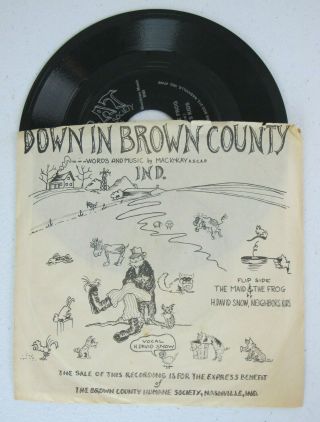 Down In Brown County Nashville Indiana H David Snow Signed Rare Bluegrass 45