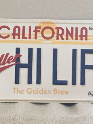 Vintage Miller Hi Life Beer “California” Sign 23” X 11 - 1/2” 3