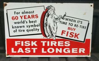 Large Fisk Tires Last Longer Porcelain Enamel Advertising Sign