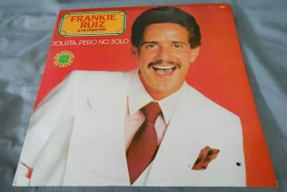 Frankie Ruiz Y Su Orquesta - Solista.  Pero No Solo - Mexican Lp Cumbia