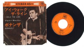 7 " Johnny Cash I Walk The Line / Bonanza 45s55c Cbs Japan Vinyl