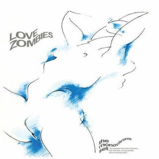 The Monochrome Set - Love Zombies 180g Lp Reissue Post - Punk Wave