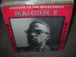 Malcom X Message To The Grass Roots (spoken)
