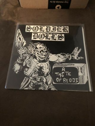 Soldier Dolls - A Taste Of Blood 7” 1st Press Blitz Adicts Discharge Punk Vinyl