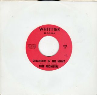 Thee Midniters - I Need Somebody/strangers Inthe Night (vg, ) Mislabeled