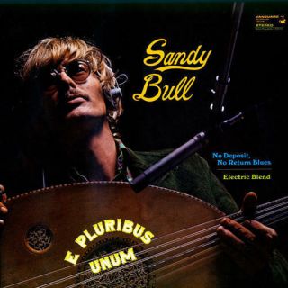 Sandy Bull - E Pluribus Unum 180g Lp Reissue Psych - Folk Guitar