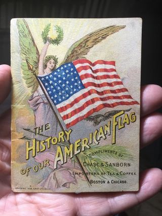 1898 The History Of Our American Flag Pamphlet Chase & Sanborn Coffee Tea Trade