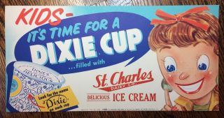 c.  1950 DIXIE Cup ICE CREAM St.  Charles DAIRY Advertising Paper Sign Vintage 5