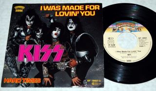 Kiss Vintage 7 " 45 Ps I Was Made For Lovin 