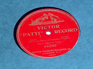 12 " 78 Rare Victor " Patti " Record 95030 Adelina Patti The Last Rose Of Summer