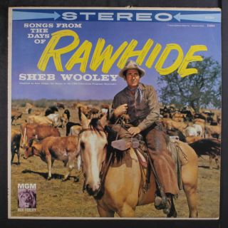 Sheb Wooley: Songs From The Days Of Rawhide Lp (tiny Tear In Top Seam) Country