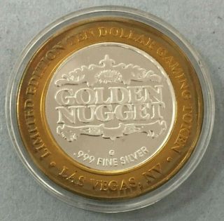 The Golden Nugget Las Vegas Casino Front.  999 $10 Silver Strike Token Co035