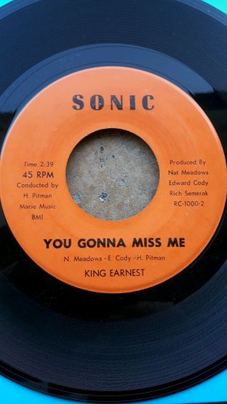 Rare Northern Soul - King Earnest - You Gonna Miss Me - Sonic