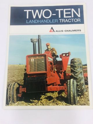 1970 - 73 Allis - Chalmers 210 Two - Ten Landhandler Tractor 6 Page Fold Out Brochure
