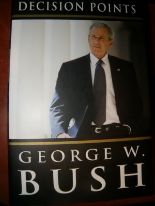 George W.  Bush Signed Decision Points Hardcover Book Signbed