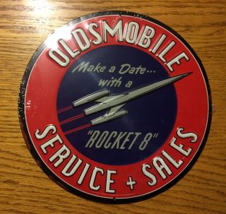 Oldsmobile Service Sales Sign Make A Date With A Rocket 8