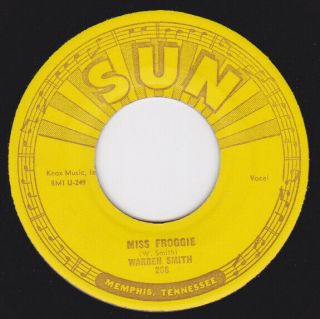 Sun 268 Orig Rockabilly 45 - Warren Smith - Miss Froggie / So Long I 