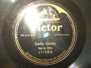Nat M Wills 78 Victor 17768 E Darky Stories/too Much Dog