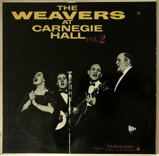 The Weavers At Carnegie Hall Volume 2 1963 Pressing Vinyl Record Lp