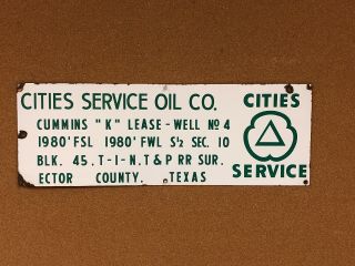 Vintage.  Porcelain.  Cities Service Oil Co.  Oil Well Lease Sign