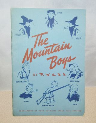 The Mountain Boys Cartoon Booklet By P.  Webb,  Auto - Lite,  Advertising,  1940 