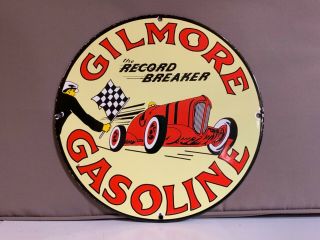 12 in GILMORE RECORD BREAKER GASOLINE PORCELAIN enamel SIGN OIL GAS PUMP PLATE 7