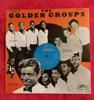 The Golden Groups Lp Vol51 Black Vinyl Nm - Relic 5081 (apollo Records) - Doo Wop